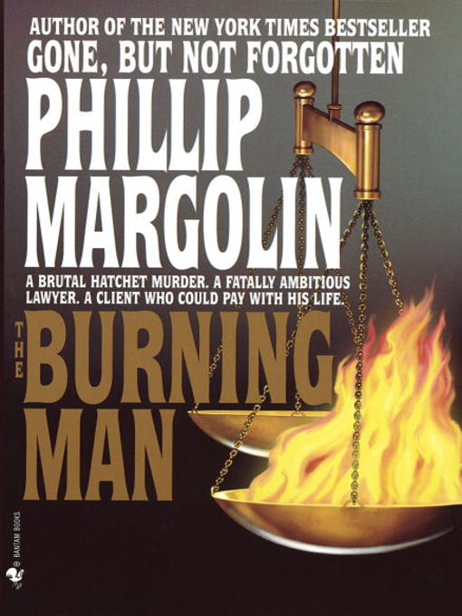 Title details for The Burning Man by Phillip Margolin - Wait list